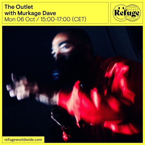 The Outlet - Murkage Dave - 06 oct 2025