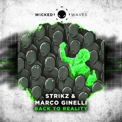 STRIKZ & Marco Ginelli - Addicted To Acid (Original Mix) [Wicked Waves Limitless]