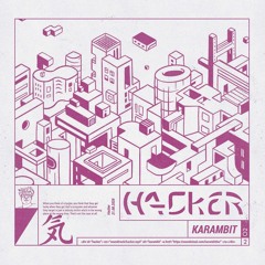 HACKER (clip) (OUT NOW on Caverecords)