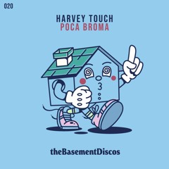 PREMIERE: Harvey Touch - Love Always Wins [theBasementDiscos]