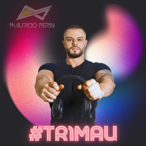 #TR1MAU