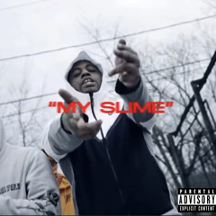DwadeFromOBN - My Slime (HS Exclusive)