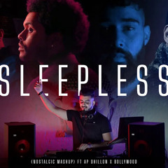Sleepless AP Dhillon X Bollywood | Nonstop - DJ HARSH SHARMA X SUNIX THAKOR