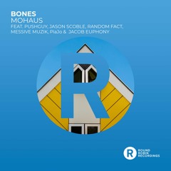 Bones -  Feat Pushguy - Memories