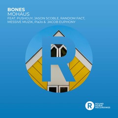 Bones -  Feat Jason Scoble - Poly Fetcher