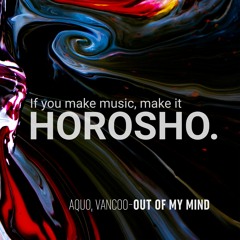 Premiere: AQUO, Vancoo - Each Other [Horosho.]