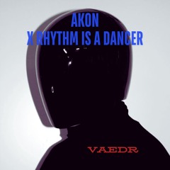 AKON x Rhythm Is A Dancer [TIKTOK MashUp]