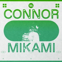 Fault Radio Guest Mix 005 | Connor Mikami