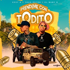 Prendeme Con Todito
