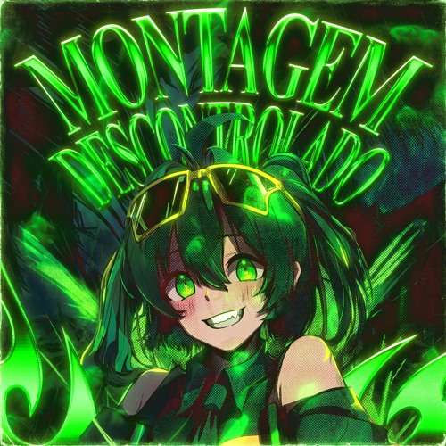 NOIXES & Phonknight - MONTAGEM DESCONTROLADO (Super Slowed)