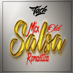 Mix Salsa Romantica Old