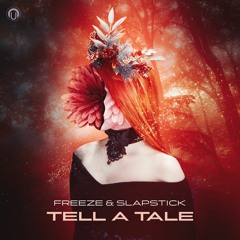 Freeze X SlapStick - Tell A Tale SC CUT