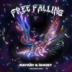 RayRay & GHOST - Free Falling (Radio Edit)