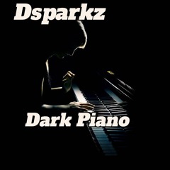 DSparkz - Dark Piano