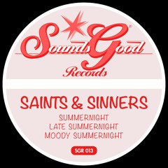 Saints & Sinners "Summernight" (Remastered)