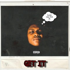 GET IT