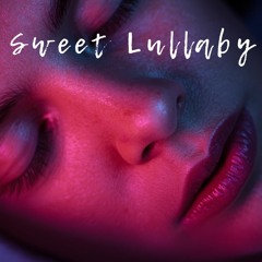 Sweet Lullaby