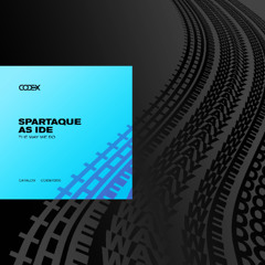 Spartaque, As Ide - The Way We Do