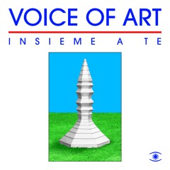 Voice Of Art - Insieme A Te (feat. Jpye & Renato) - s0595