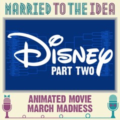 6.5 Disney Animated Movie Madness - Part Two