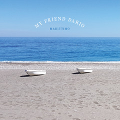 My Friend Dario - Marittimo (Original Mix)