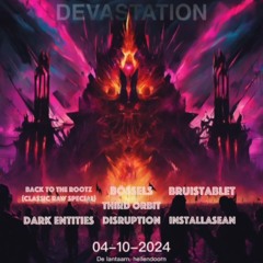 Bruistablet vs InstallaSean Early Uptempo Set @ Devastation 2024