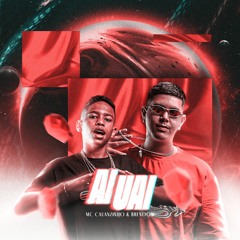 Brendow & Mc Cauazinho - Ai Uai