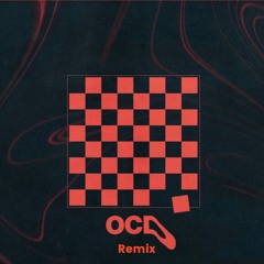 Phill - OCD (Remix)