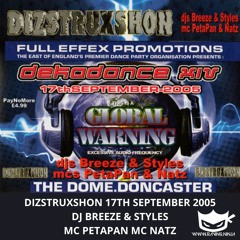 Dizstruxshon Dekadance 14 17-09-2005 Dj Breeze & Styles Mc PetaPan Mc Natz