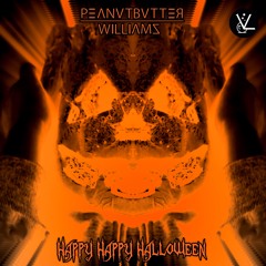 Peanutbutter Williams - Happy Happy Halloween