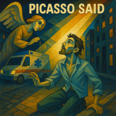 Picasso Said