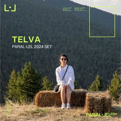 Telva @ Paral·lel 2024