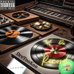 Dretookoo - For Da Record (BadejoSounds)
