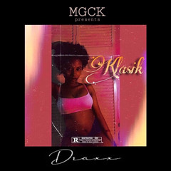 Klasik (prod . by MGCK)