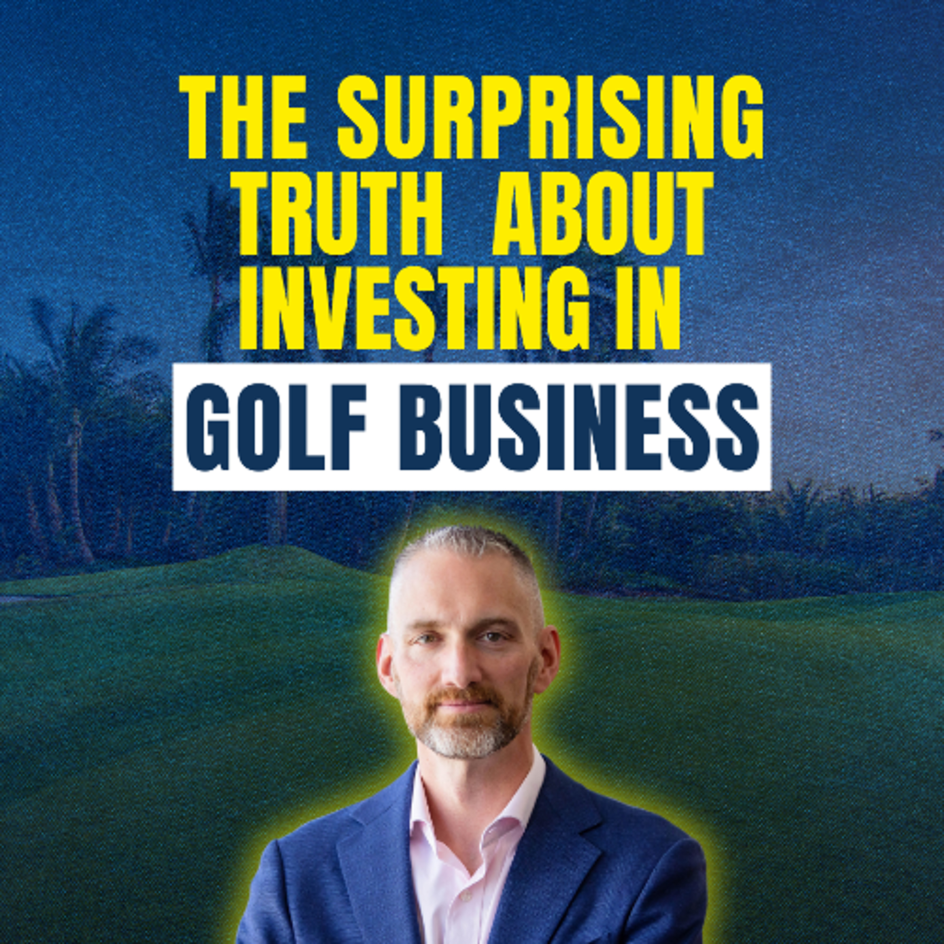 The Surprising Truth About Investing in Golf Courses