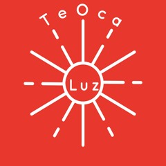 TeOca -Luz