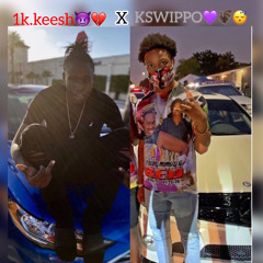 When it Start 1k.keesh X Kswippo