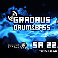 GRADAUS-DNB - Gordon Raddei @ Trinkbar Landau 22.02.2020