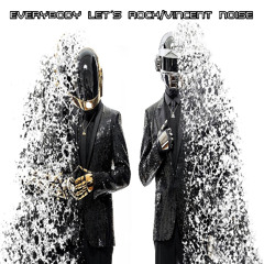 Everybody Let´s Rock-Vincent Noise