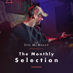 Stu McNally - The Monthly Selection 029 05:25 Extended