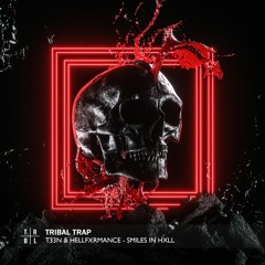T33N & HELLFXRMANCE - SMILES IN HXLL