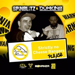DJ Spinblitz Ft. MC Duwkins - Strictly No Cheese Bangers Please ( Master ) @ Collectiv 11.03.21