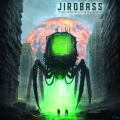 JIROBASS - The Blackwall [Stonx Music]