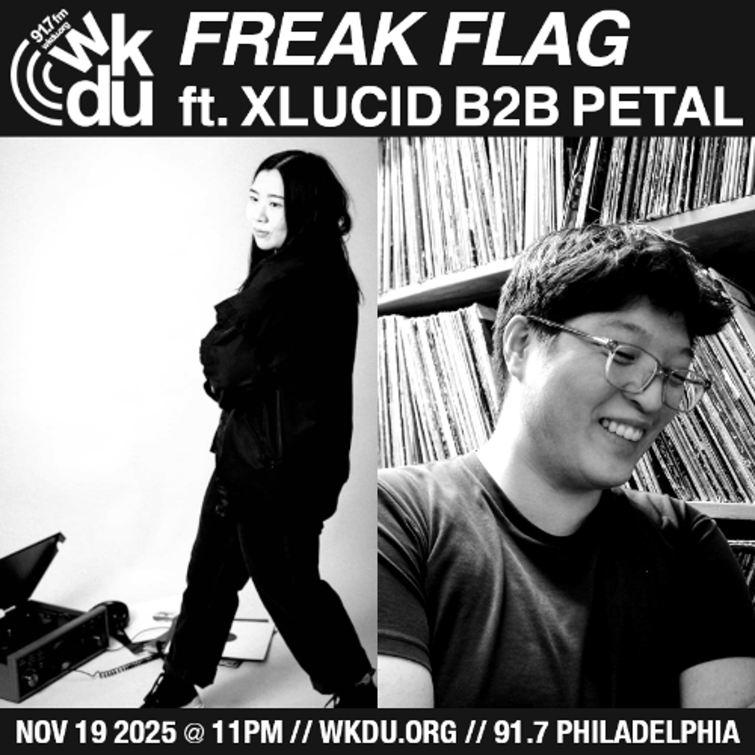 Freak Flag | XLucid B2B PetaL | 2025-11-19 episode artwork