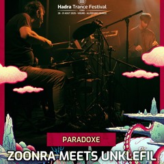 Zoonra Meets Unklefil @ Hadra Trance Festival - Paradoxe Stage [Last Tune]