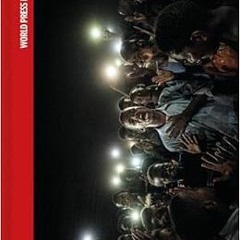 Access [PDF EBOOK EPUB KINDLE] World Press Photo 2020 by World Press Photo Foundation 📒