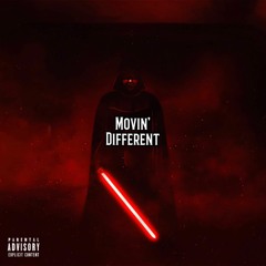 Movin' Different (Prod. Matt Kolb)