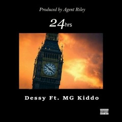 24hrs (ft MG Kiddo)[Prod by Agent Riley]