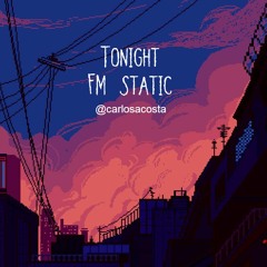 FM Static - Tonight (slowed & reverb by Lil Vander)