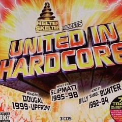 Billy Bunter (1992-94) - Helter Skelter Presents United in Hardcore (June 2006)